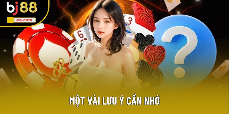 Một vài lưu ý cần nhớ Một vài lưu ý cần nhớ