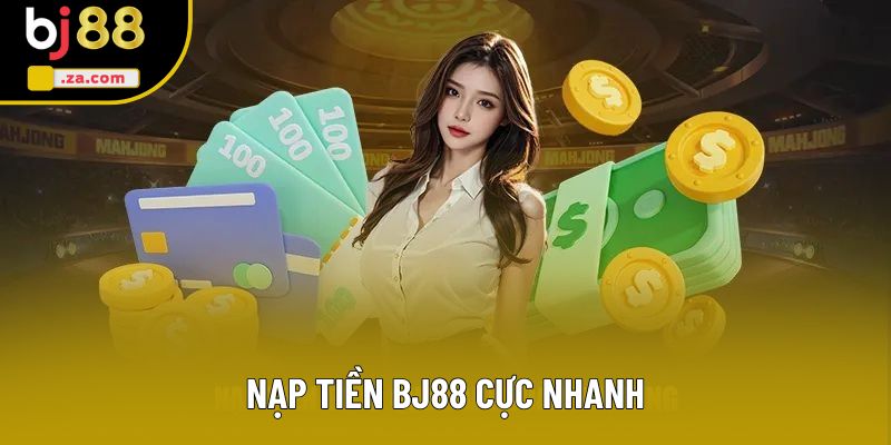 Nạp Tiền BJ88 Cực Nhanh - Bí Quyết Giao Dịch Chuẩn Xác Cho Hội Viên 1 Nạp Tiền BJ88 Dễ Dàng - Cập Nhật Số Dư Chỉ Trong 3 Phút